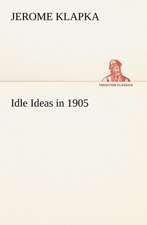 Idle Ideas in 1905