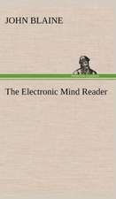 The Electronic Mind Reader