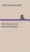 The Narrative of a Blockade-Runner