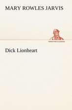 Dick Lionheart