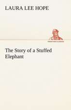 The Story of a Stuffed Elephant