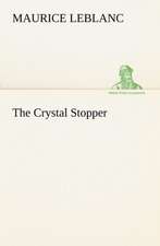 The Crystal Stopper