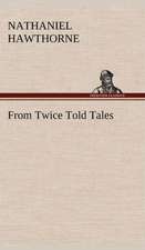 From Twice Told Tales