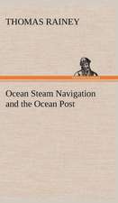 Ocean Steam Navigation and the Ocean Post