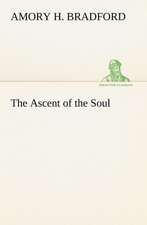 The Ascent of the Soul