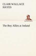 The Boy Allies at Jutland