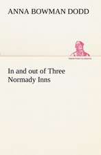 In and Out of Three Normady Inns: The First American Women Advocates of Abolition and Woman's Rights