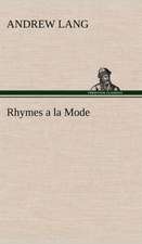 Rhymes a la Mode