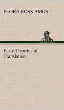 Early Theories of Translation