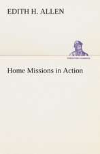 Home Missions in Action