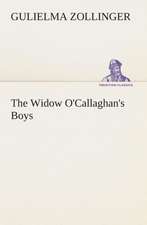 The Widow O'Callaghan's Boys