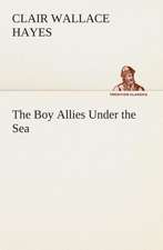 The Boy Allies Under the Sea