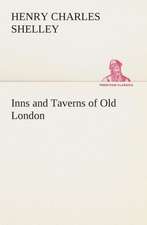 Inns and Taverns of Old London