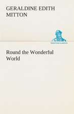 Round the Wonderful World