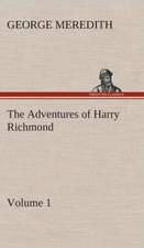 The Adventures of Harry Richmond - Volume 1