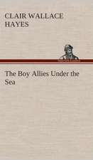 The Boy Allies Under the Sea