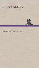 Juanita La Larga