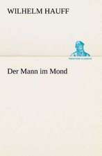 Der Mann Im Mond: I El Loco de Bedlam