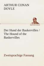 Der Hund Der Baskervilles / The Hound of the Baskervilles: I El Loco de Bedlam