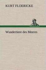 Wundertiere Des Meeres: Gesamtwerk