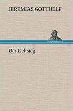 Der Geltstag