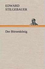Der Börsenkönig