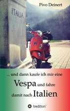 ... Und Dann Kaufe Ich Mir Eine Vespa Und Fahre Damit Nach Italien: Overrompeling Eener Plantage