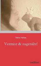 Vermixt & Zugenaht!: Indiens Religionen Im Lichte Moderner Erkenntnisse