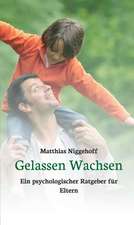 Gelassen Wachsen