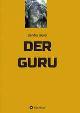 Der Guru: Glamour Und Korruption