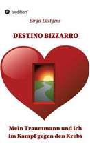 Destino Bizzarro