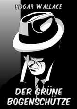Der grüne Bogenschütze
