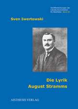 Die Lyrik August Stramms