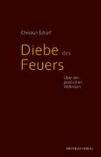 Diebe des Feuers