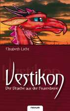 Vestikon  Der Drache aus der Feuerebene