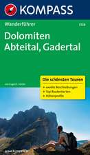 Dolomiten - Abteital - Gadertal