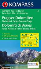 Pragser Dolomiten 1 : 25 000. Naturpark Fanes-Sennes-Prags - Dolomiti di Braies - Parco Naturale Fanes-Senes-Braies 1 : 25 000