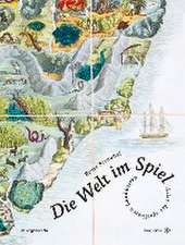 Die Welt im Spiel