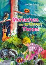 Von Menschen und anderen Tieren