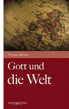 Gott und die Welt