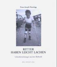 Ritter haben leicht lachen