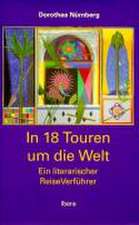 In 18 Touren um die Welt