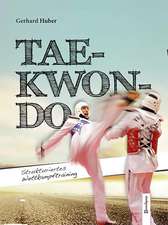 Huber, G: TAE-KWON-DO