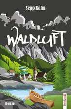 Kahn, S: Waldluft