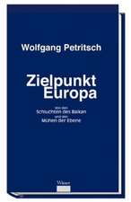 Zielpunkt Europa