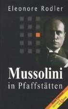 Mussolini in Pfaffstätten