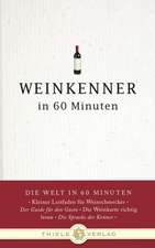 Weinkenner in 60 Minuten