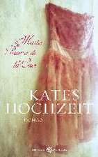 Kates Hochzeit