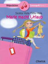 Marie macht Urlaub