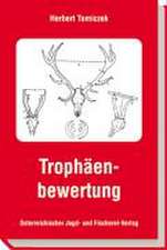 Trophäenbewertung